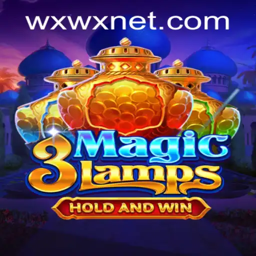 Exploring the Enchanting World of 3MagicLamps with wxwx PH Login