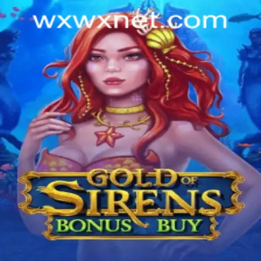 Dive Into the Adventure of GoldofSirensBonusBuy