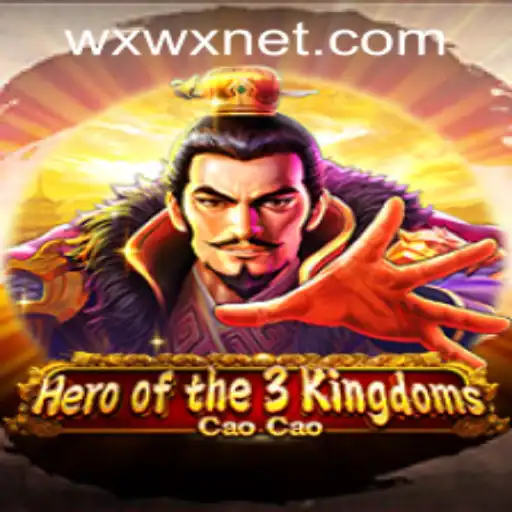 Hero of the 3 Kingdoms Cao Cao: An Immersive Experience with wxwx PH Login