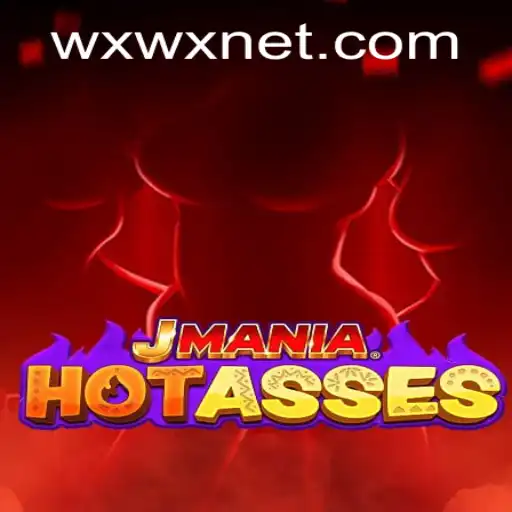 JManiaHotAsses: A Thrilling New Gaming Experience