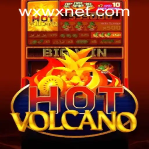 Discover the Fiery World of HotVolcano with WXWX PH Login: An Unforgettable Gaming Experience
