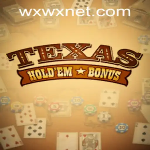 A Deep Dive into Texas Hold'em Bonus and the Rising Trend of wxwx PH Login